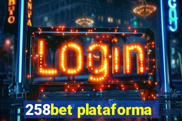 258bet plataforma